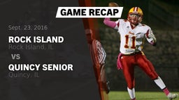 Recap: Rock Island  vs. Quincy Senior  2016