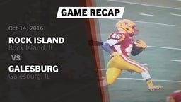 Recap: Rock Island  vs. Galesburg  2016