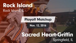 Matchup: Rock Island vs. Sacred Heart-Griffin  2016
