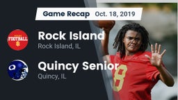 Recap: Rock Island  vs. Quincy Senior  2019