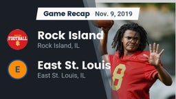 Recap: Rock Island  vs. East St. Louis  2019