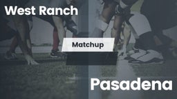 Matchup: West Ranch High vs. Pasadena  2016