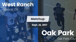 Matchup: West Ranch High vs. Oak Park  2017