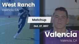 Matchup: West Ranch High vs. Valencia  2017