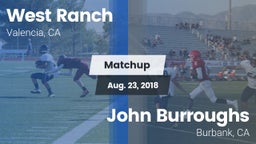 Matchup: West Ranch High vs. John Burroughs  2018