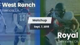 Matchup: West Ranch High vs. Royal  2018