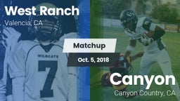 Matchup: West Ranch High vs. Canyon  2018