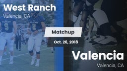 Matchup: West Ranch High vs. Valencia  2018