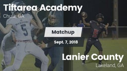 Matchup: Tiftarea Academy vs. Lanier County  2018