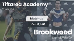Matchup: Tiftarea Academy vs. Brookwood  2018