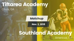 Matchup: Tiftarea Academy vs. Southland Academy  2018