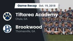Recap: Tiftarea Academy  vs. Brookwood  2018