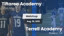Matchup: Tiftarea Academy vs. Terrell Academy  2019