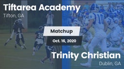 Matchup: Tiftarea Academy vs. Trinity Christian  2020