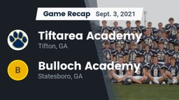 Recap: Tiftarea Academy  vs. Bulloch Academy 2021
