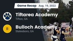 Recap: Tiftarea Academy  vs. Bulloch Academy 2022