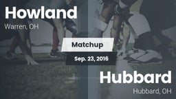 Matchup: Howland vs. Hubbard  2016