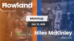 Matchup: Howland vs. Niles McKinley  2016
