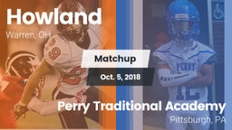 Matchup: Howland vs. Perry Traditional Academy  2018