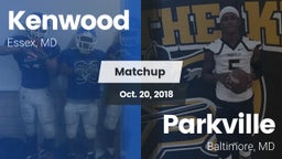 Matchup: Kenwood vs. Parkville  2018