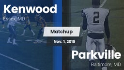 Matchup: Kenwood vs. Parkville  2019