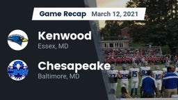 Recap: Kenwood  vs. Chesapeake  2021