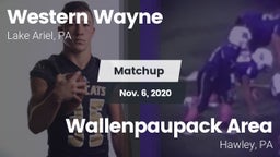 Matchup: Western Wayne vs. Wallenpaupack Area  2020