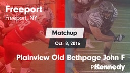 Matchup: Freeport vs. Plainview Old Bethpage John F Kennedy  2016