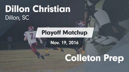 Matchup: Dillon Christian vs. Colleton Prep 2015