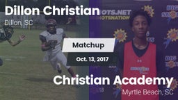 Matchup: Dillon Christian vs. Christian Academy  2017