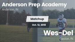 Matchup: Anderson Prep Academ vs. Wes-Del  2018