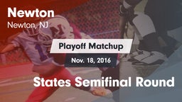 Matchup: Newton vs. States Semifinal Round 2016