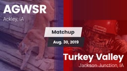 Matchup: AGWSR vs. Turkey Valley  2019