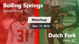 Matchup: Boiling Springs vs. Dutch Fork  2016