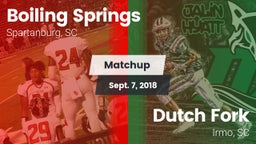 Matchup: Boiling Springs vs. Dutch Fork  2018