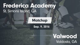 Matchup: Frederica Academy vs. Valwood  2016