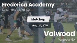 Matchup: Frederica Academy vs. Valwood  2018