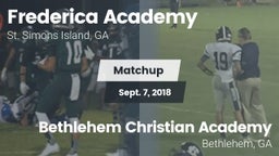 Matchup: Frederica Academy vs. Bethlehem Christian Academy  2018