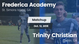 Matchup: Frederica Academy vs. Trinity Christian  2018