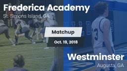 Matchup: Frederica Academy vs. Westminster  2018
