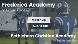 Matchup: Frederica Academy vs. Bethlehem Christian Academy  2019