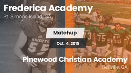 Matchup: Frederica Academy vs. Pinewood Christian Academy 2019