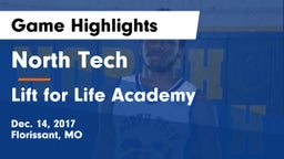 North Tech  vs Lift for Life Academy  Game Highlights - Dec. 14, 2017