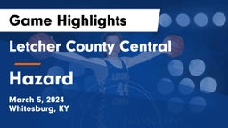 Letcher County Central  vs Hazard  Game Highlights - March 5, 2024
