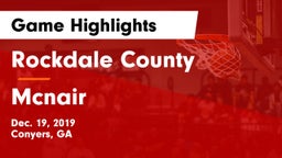Rockdale County  vs Mcnair Game Highlights - Dec. 19, 2019