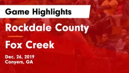 Rockdale County  vs Fox Creek  Game Highlights - Dec. 26, 2019