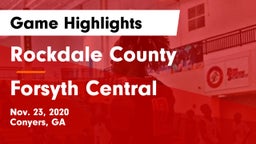Rockdale County  vs Forsyth Central  Game Highlights - Nov. 23, 2020