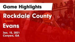 Rockdale County  vs Evans  Game Highlights - Jan. 15, 2021