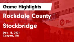 Rockdale County  vs Stockbridge  Game Highlights - Dec. 18, 2021