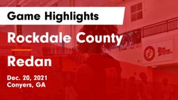 Rockdale County  vs Redan  Game Highlights - Dec. 20, 2021